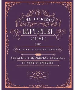 Ryland, Peters And Small The Curious Bartender By Tristan Stephenson Cocktail Making & Barware