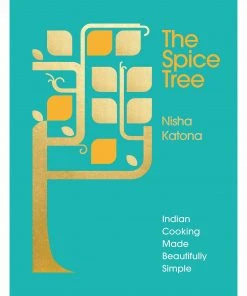 Penguin Cookbooks The Spice Tree By Nisha Katona
