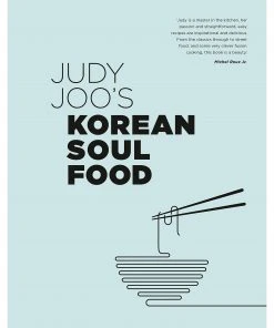 Frances Lincoln Publishers Judy Joo's Korean Soul Food: Authentic Dishes And Modern Twists