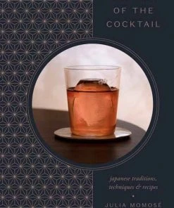 Random House The Way Of The Cocktail By Julia Momose