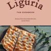 Rizzoli International Publications Liguria By Laurel Evans Cookbooks 1 Rizzoli International Publications Liguria By Laurel Evans Cookbooks