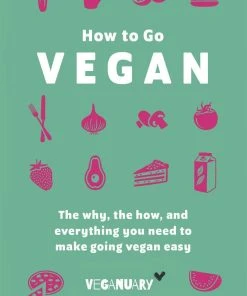 Hodder & Stoughton How To Go Vegan By Veganuary Trading Ltd