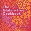 Phaidon The Gluten-Free Cookbook By Cristian Broglia 1 Phaidon The Gluten-Free Cookbook By Cristian Broglia