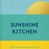 HarperCollins Sunshine Kitchen By Vanessa Bolosier