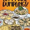 Random House Let's Make Dumplings! By Hugh Amano & Sarah Becan Cookbooks