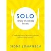 Pan Macmillan Solo By Signe Johansen Cookbooks