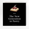 Montagud Editores The New Generation In Pastry S 21